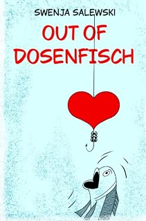 Out of Dosenfisch